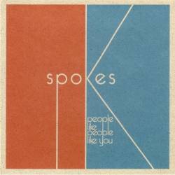 Spokes : People Like People Like You